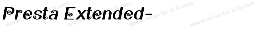 Presta Extended字体转换